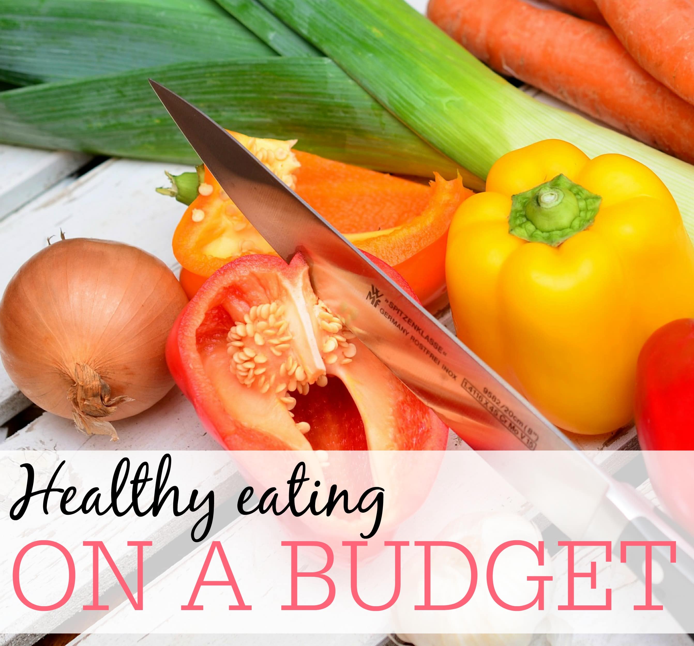 Eating Healthy On A Budget Frugally Blonde