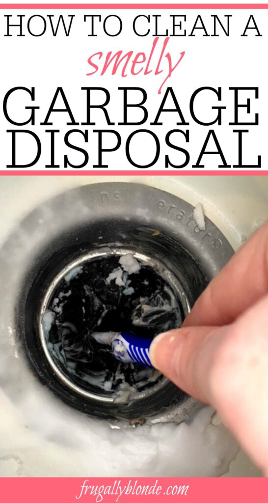 How To Clean A Smelly Garbage Disposal Frugally Blonde